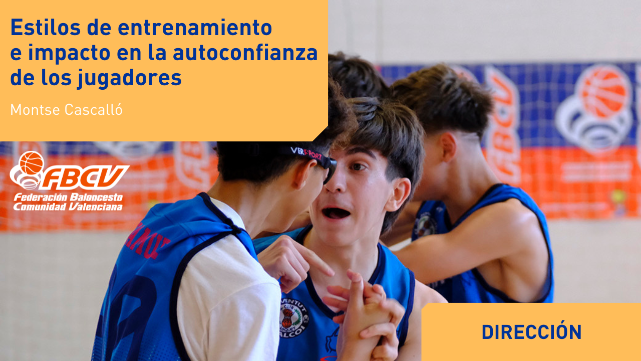 Estilos de entrenamiento e impacto en la autoconfianza de los jugadores