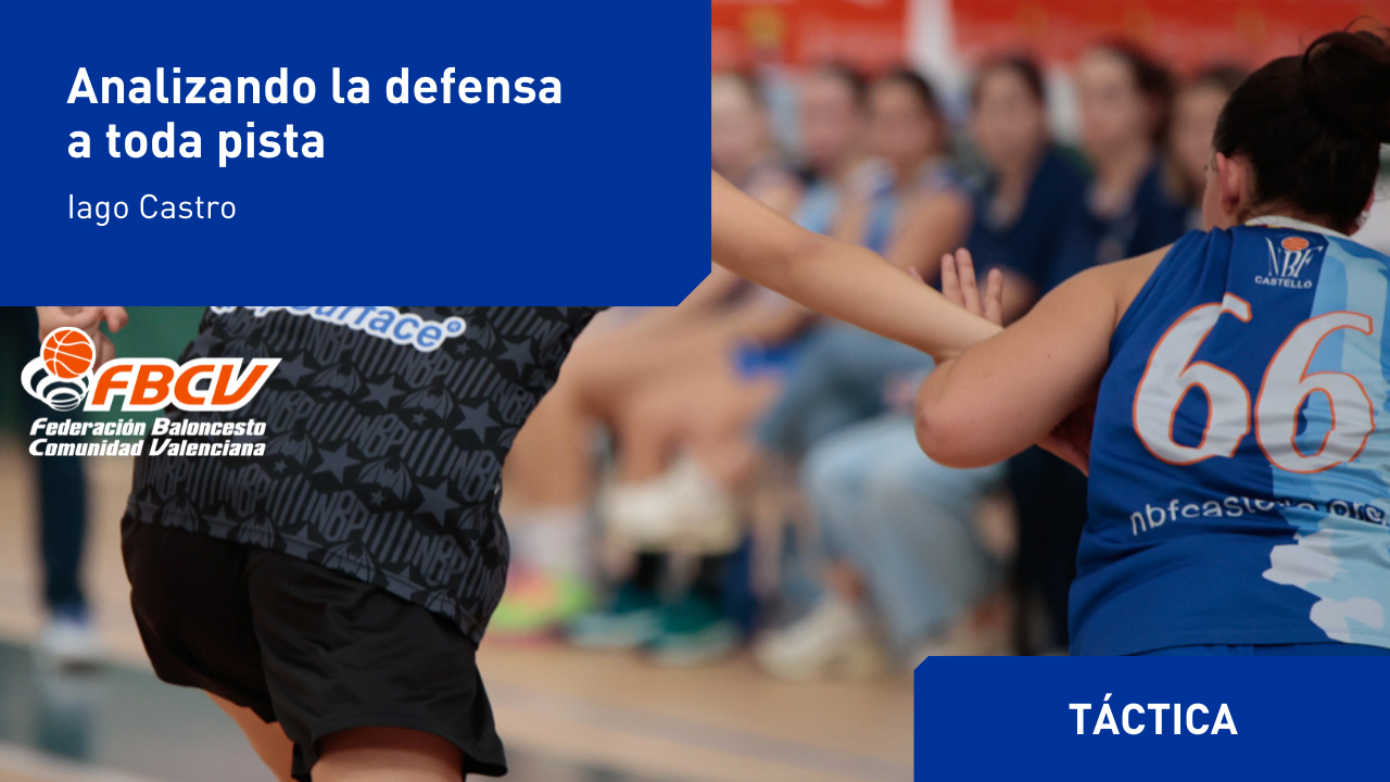 Analizando la defensa a toda pista