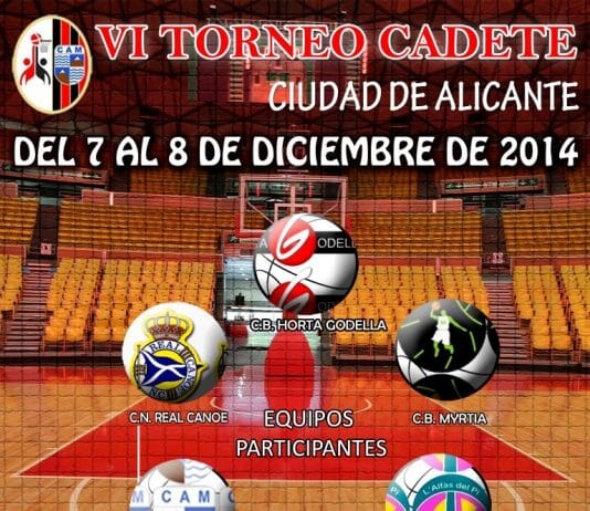 VI Torneo Cadete Ciudad de Alicante