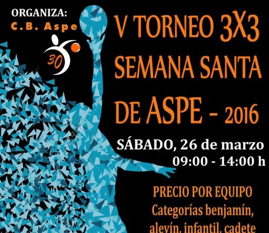 V Torneo 3×3 Semana Santa de Aspe