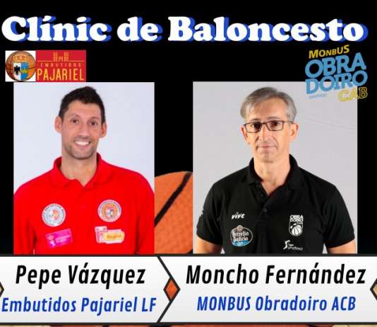 Clínic con Moncho Fernández y Pepe Vázquez