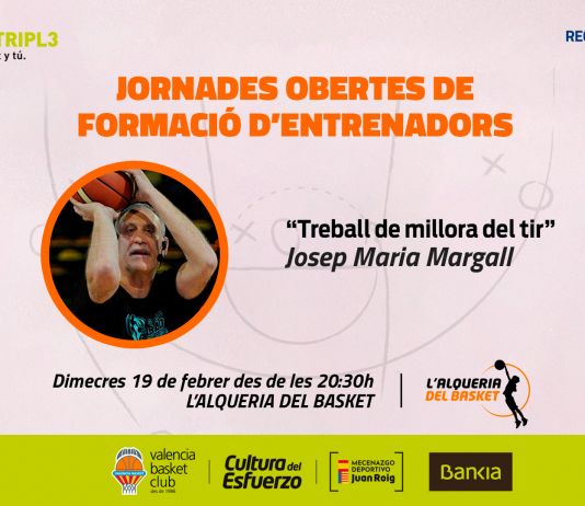 Valencia BC: 7ª jornada de formación con Josep Mª Margall