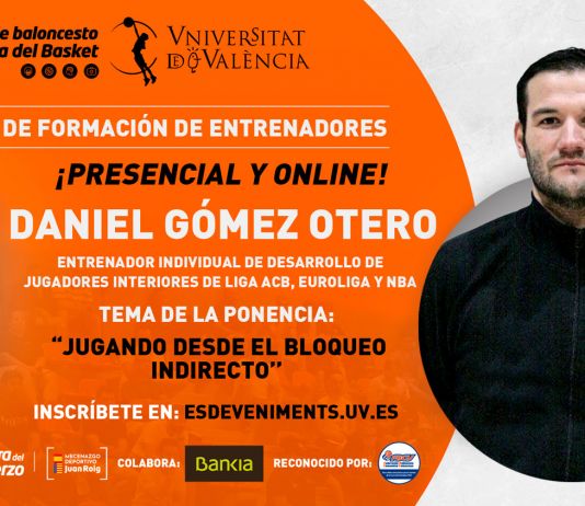Valencia Basket: Sexta jornada de formació amb Daniel Gómez Otero
