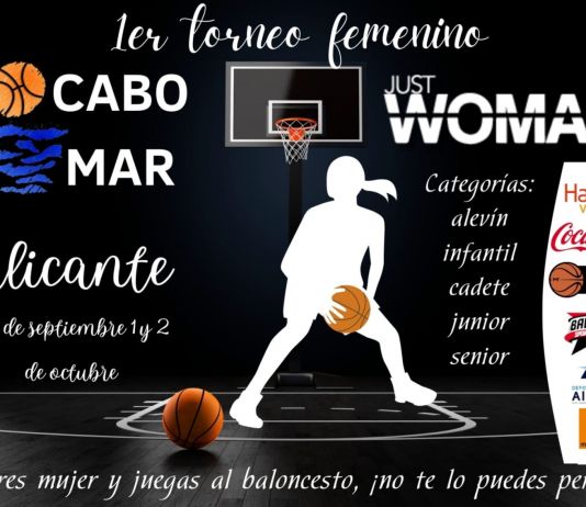 Torneig de bàsquet femení Just Woman-Cabo Mar