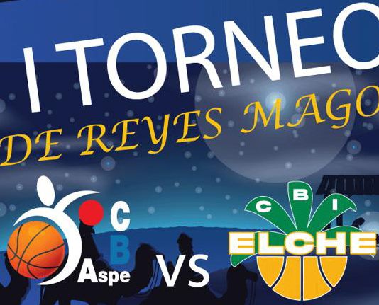 I Torneo de Reyes Magos CB Aspe