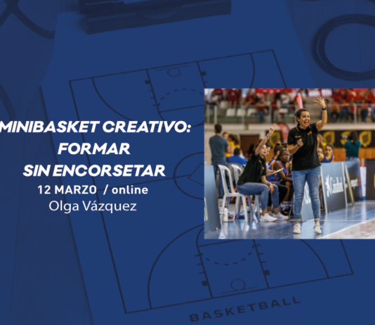 Una visión creativa del Minibasket con Olga Vázquez