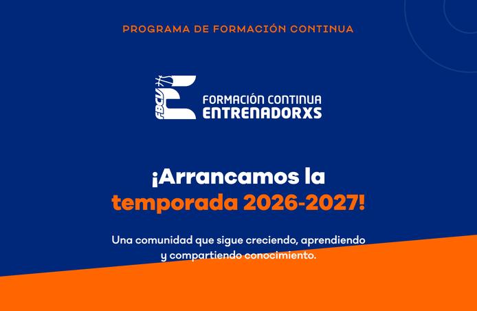 FBCV Formacion Continua Entrenadores Bienvenida Temporada 2026 2027 Web 694x452 V2